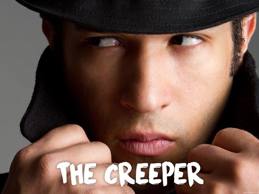 12. The creeper